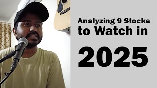 Analyzing 9 Stocks to Watch in 2025 - NAFA