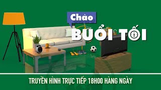 🔴 [Trực tiếp] Bản tin #Chàobuổitối ngày 14/01/2025