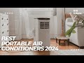 Best Portable Air Conditioners 2024 - Top 5 Best Portable Air Conditioners You Can Buy In 2023