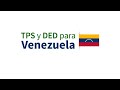 TPS y DED para Venezuela