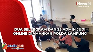 Dua Selebgram dan 25 Admin Judi Online Diamankan Polda Lampung