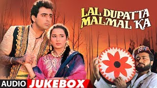 Lal Dupatta Malmal Ka Hindi Movie (1989) Audio Jukebox | Gulshan Kumar, Viverly, Sahil