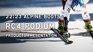 FISCHER ALPINE BOOTS -RC4 PODIUM SERIES- PRESENTATION  (22|23 SEASON MODEL）