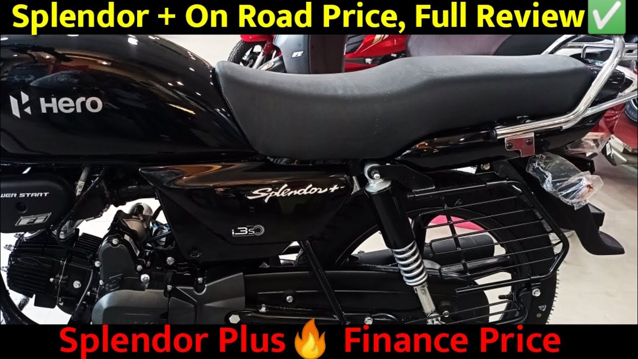 Hero Splendor Plus Finance Price🔥 2021 Hero Splendor + On Road Price ...