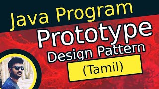 Prototype Design Pattern Program in Java in Tamil