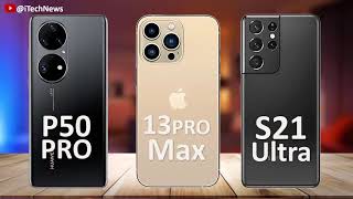 iPhone 13 PRO Max Vs Huawei P50 PRO VS Samsung S21 ULTRA 5G 🤯Comparison Which is Better For You ❓