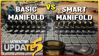 Basic Manifold vs Smart Manifold - Satisfactory Update 5