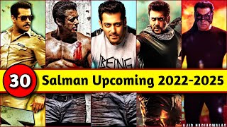 30 Record Breaking Salman Khan Upcoming Movies List 2022 To 2025 | Bollywood Upcoming Movies