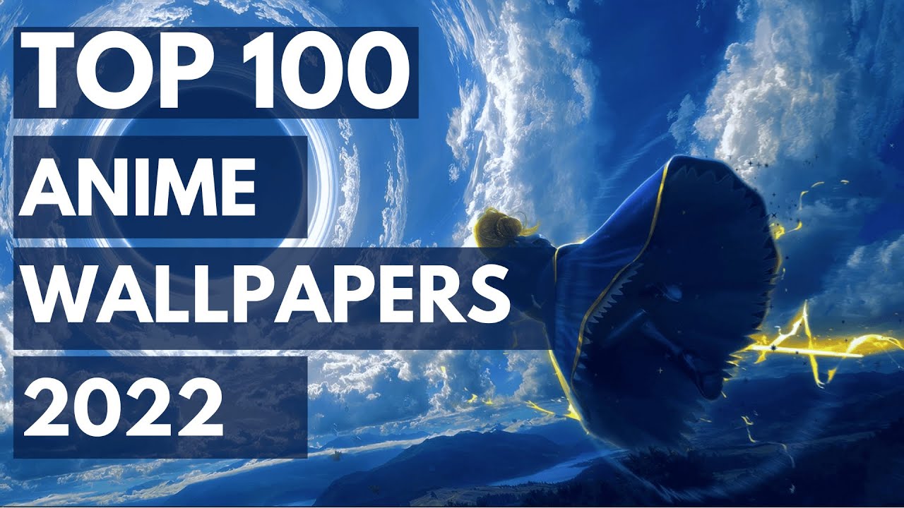 Top 100 Anime Live Wallpapers For Wallpaper Engine 2022 Youtube