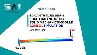 COMSOL Tutorial 05 | 3D cantilever beam simulation | Solid mechanics tutorial
