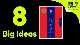 48 Laws of Power by Robert Greene - 8 Big Ideas, Book Summary