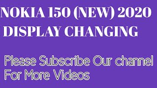 Nokia 150 new (2020) Display changing | #alpha #nokia #nokia150 #new