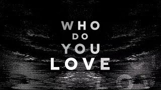 Reezer - Who Do You Love (Lyric )