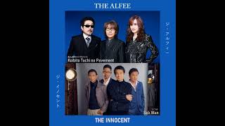 Koibito Tachi no Pavement / สักวัน  - The Alfee / The Innocent (Medley)