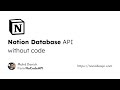 Notion Database API without code