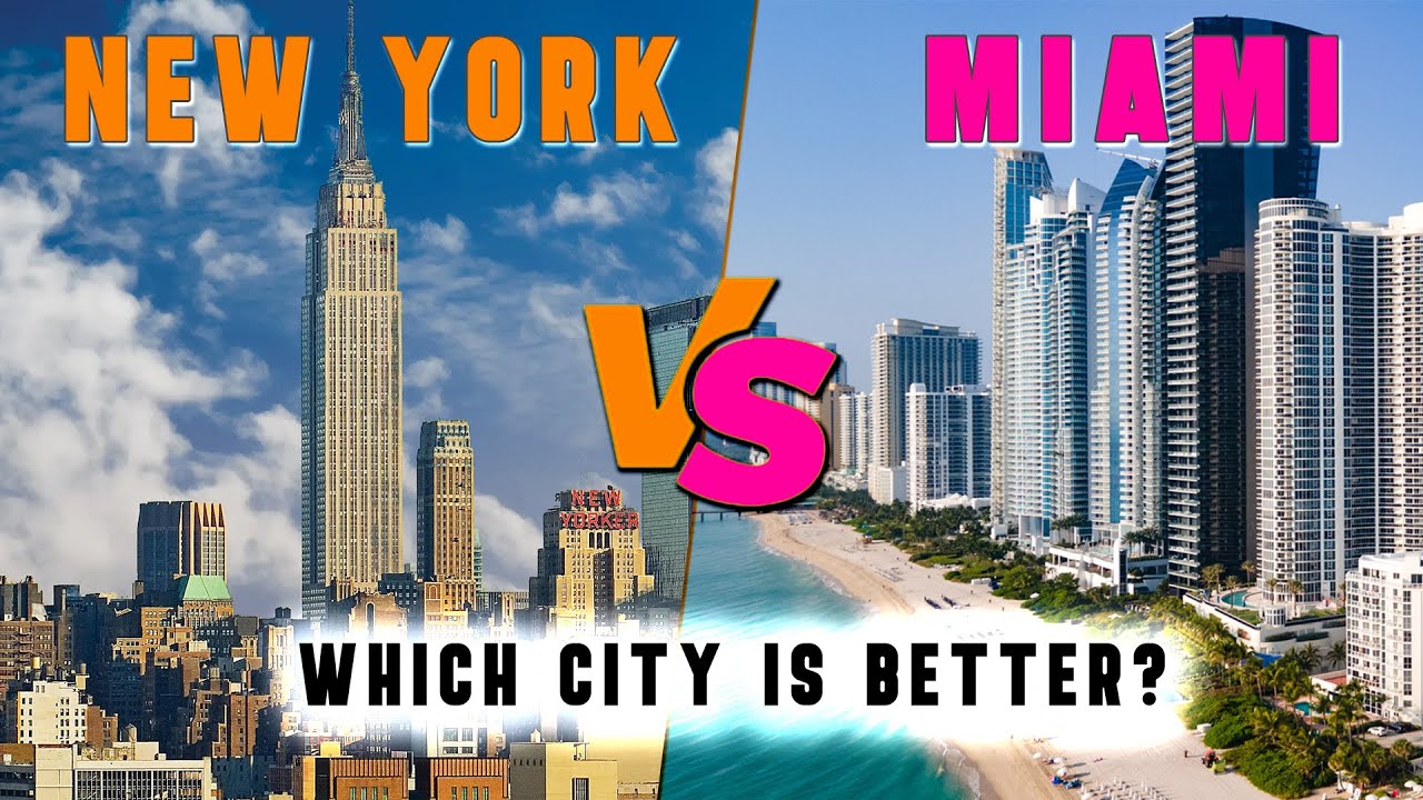 NEW YORK Vs MIAMI | Which Place Is Better To Live? | Pros & Cons Of ...