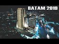 Pesona Kota Batam Malam Hari 2019, Kota Indah di Provinsi Kepulauan Riau Kepri