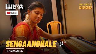 Sengaandhale | Cover Song | Kalaivani | MaranMusical