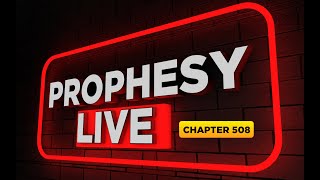 WELCOME TO PROPHESY (CHAPTER 508). WITH PROPHET EMMANUEL ADJEI. KINDLY STAY TUNED AND BE BLESSED