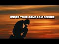 Under Your Wings, worship song with lyrics 
