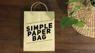 Simple Paper Bag Tutorial