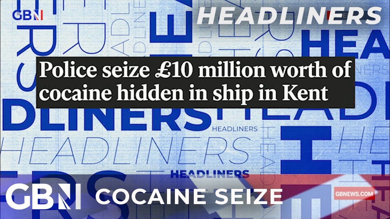 'Police Seize £10M Worth Of Cocaine Hidden In Ship In Kent' | The ...