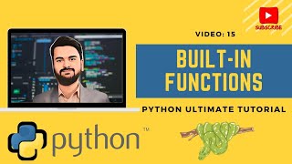 Built-in Functions in Python | Video 15 | Python Programming for Data Analysis | Full Tutorial