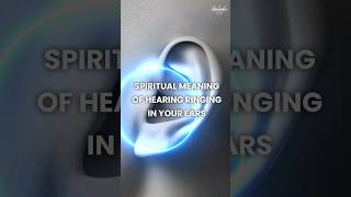 Spiritual reason for hearing ringing in your ears #spirituality #spiritual #god #awakening #shorts