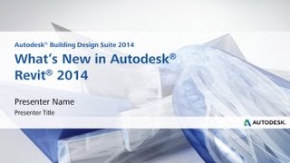 What's New in Autodesk Revit 2014