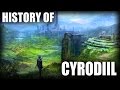 The History of Cyrodiil - Elder Scrolls Lore