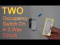 TWO Occupancy Sensor Switch On A 3-Way Circuit DOES IT WORK??