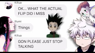 HxH Texts - What is a kiss *GON HIT HIS HEAD*