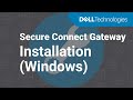 Install Secure Connect Gateway Application Edition on server running Windows operating system