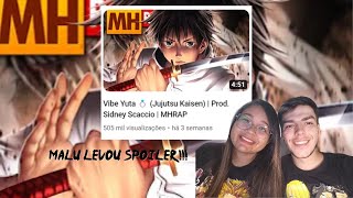 MALU LEVOU SPOILER !!! Vibe Yuta 💍 (Jujitsu Kaisen ) | Prod. Sidney Scaccio | MHRAP | REACT