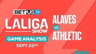 Alaves vs Athletic | LaLiga Expert Predictions, Soccer Picks & Best Bets