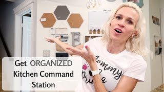 KITCHEN COMMAND STATION ✅ Creating an Organized Center/Centre (DiY)