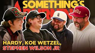 Berty Boy + The Three Bears | HARDY, Koe Wetzel, + Stephen Wilson Jr | Something’s Burning | S4 E24