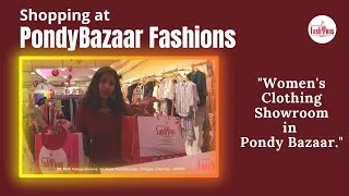 Shopping at PondyBazaar Fashions | A look inside PondyBazaar Fashions