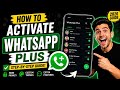 WhatsApp Plus Explained: How to Enable It in Minutes