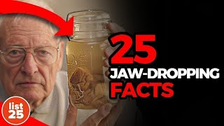 25 Jaw Dropping Facts That Will Leave You Astonished