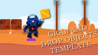 HOW TO GRAB AND DROP OBJECTS WITH LINKS GDEVELOP TEMPLATE