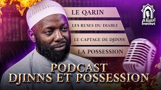 PODCAST DJINNS ET POSSESSION｜Avec Pr. Abdulwadoud｜Par Islam Institut