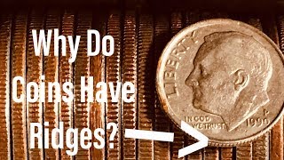 Why Do Coins Have Ridges? Reeded Edges Explained!