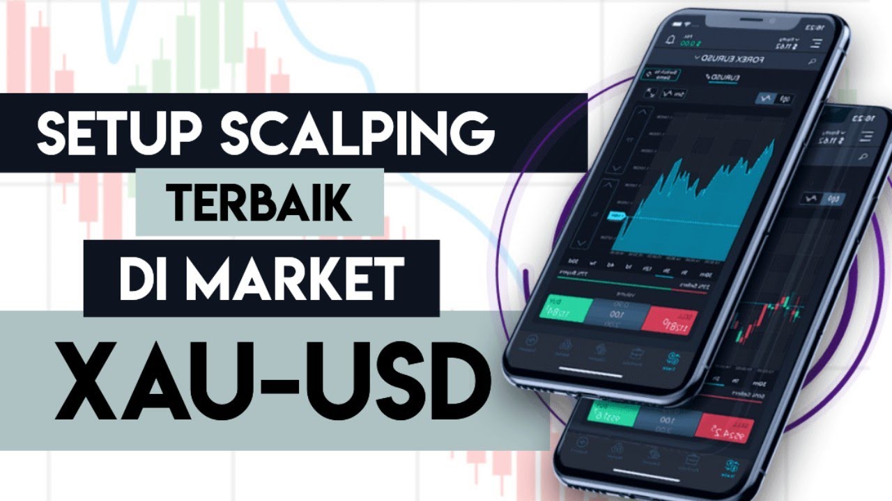 Setup Scalping Terbaik Dimarket Xauusd Trading Scalping Forex Youtube