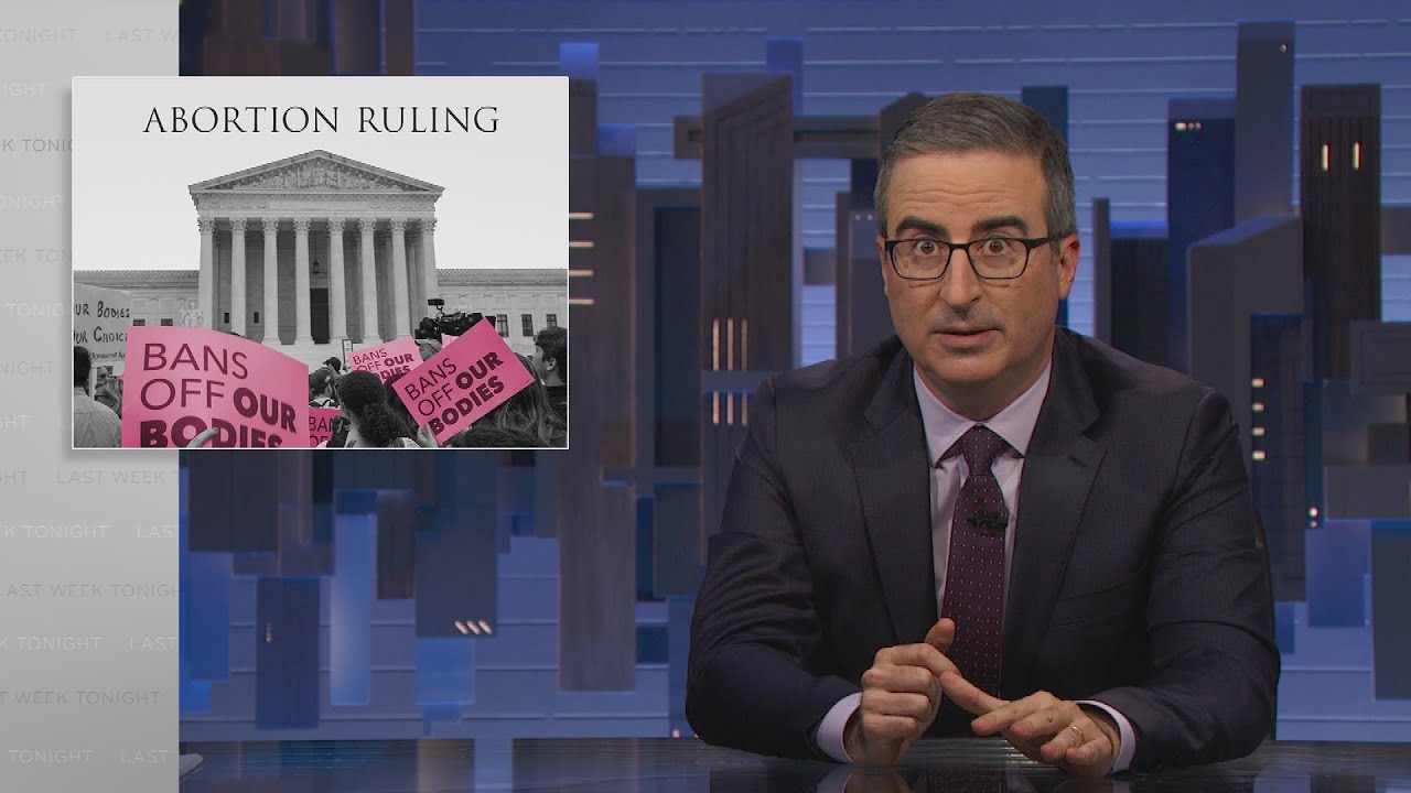 Abortion Ruling: Last Week Tonight with John Oliver (HBO)