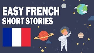 French Short Stories for Beginners - Learn French With Stories [French Audiobook]