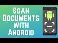 How to Scan Documents with Android 2026 (Full Guide)