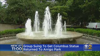 Group Suing To Get Columbus Statue Returned To Arrigo Park