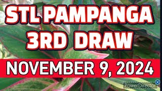 STL PAMPANGA RESULT TODAY 3RD DRAW NOVEMBER 9, 2024  8PM | SATURDAY