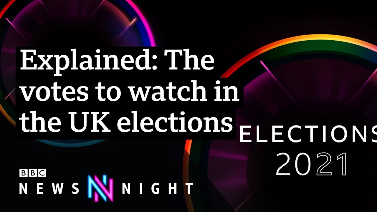 Elections 2021: What To Look Out For In The Next 24 Hours - BBC ...